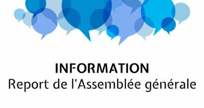 Coronavirus : report de l’Assemblée générale