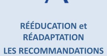 Rééducation – Recommandations de bonnes pratiques