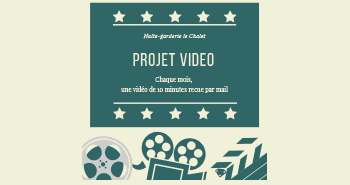 Le projet vidéo : une manière interactive pour partager des informations aux familles